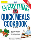 Cover image for The Everything Quick Meals Cookbook